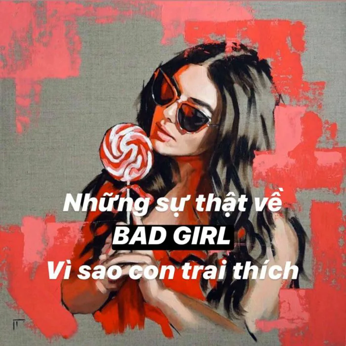 Bad Girl là gì? Cách trở thành một Bad girl quyến rũ | Phụ Nữ & Gia Đình