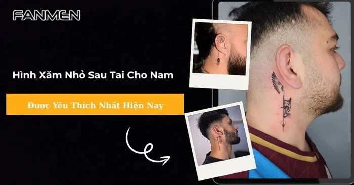 50+ Hình Xăm Nhỏ Sau Tai Cho Nam Được Ưa Chuộng Nhất #2026